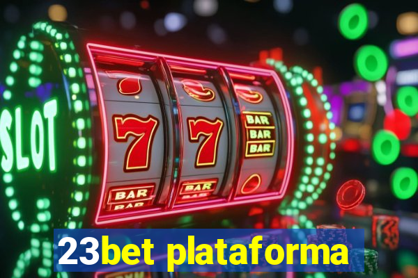 23bet plataforma